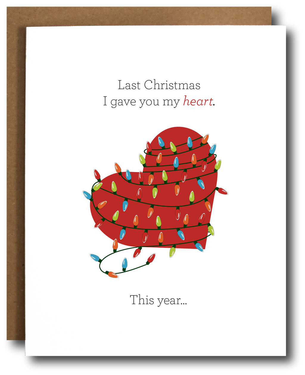 Last Christmas Heart Card